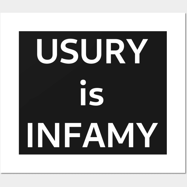 Usury is Infamy Wall Art by SolarCross